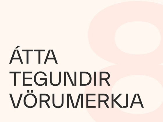 8 tegundir vörumerkja sem hægt er að skrá
